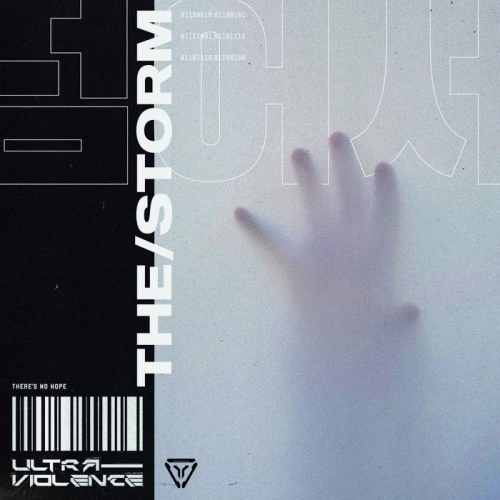 Ultra-Violence : The Storm